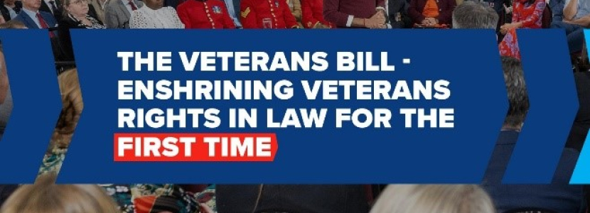 The Veterans Bill - Enshrining Veteran's rights in law for the first time 